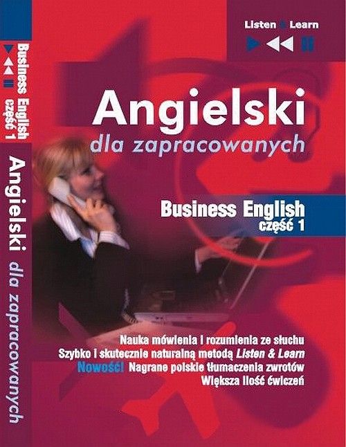 Angielski dla zapracowanych "Business English część 1"