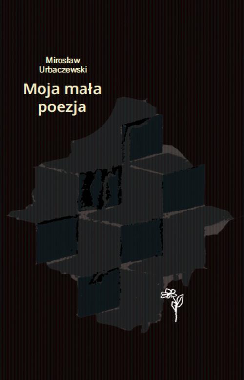 Moja mała poezja