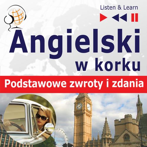 Angielski w korku. Podstawowe zwroty i zdania