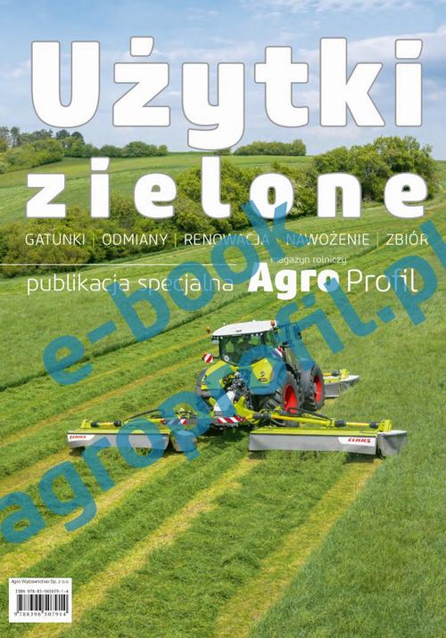 Użytki zielone - gatunki, odmiany, renowacja, zbiór