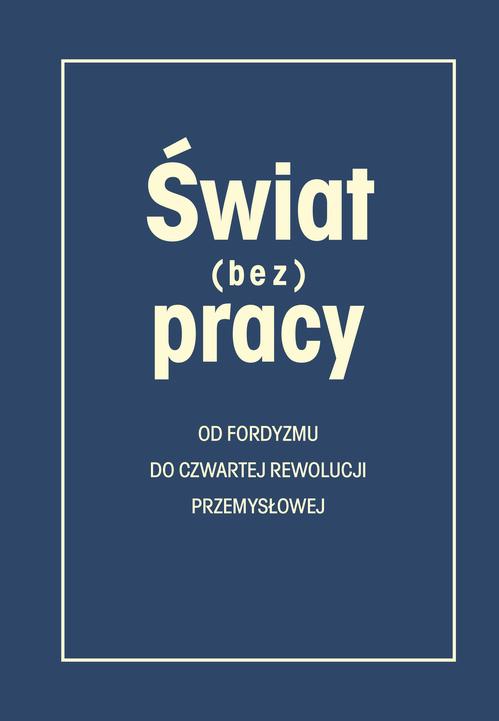 Świat (bez) pracy