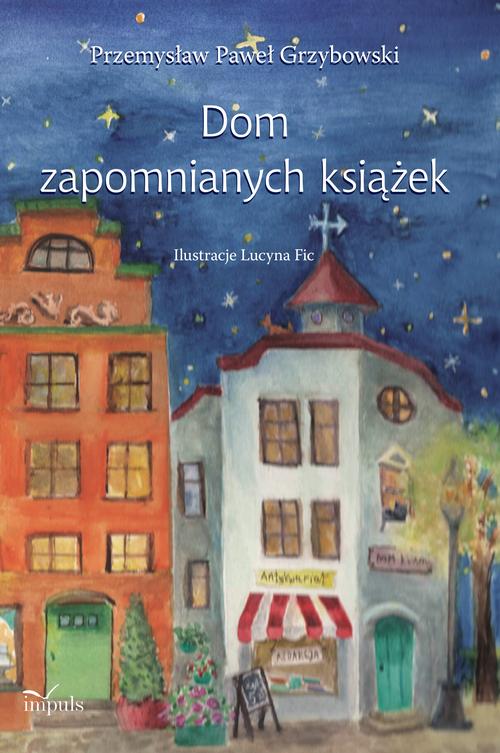 Dom zapomnianych książek