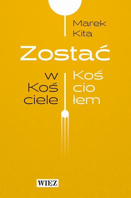 Zostać w Kościele / Zostać Kościołem