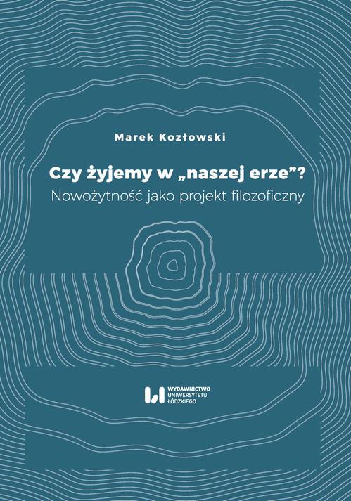 Czy żyjemy w "naszej erze"?