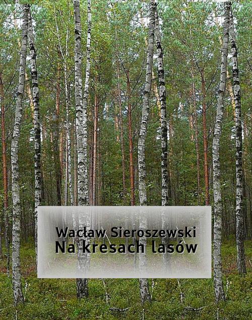 Na kresach lasów