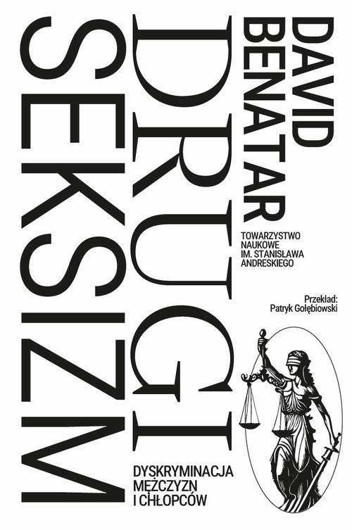 Drugi seksizm. Dyskryminacja mężczyzn i chłopców