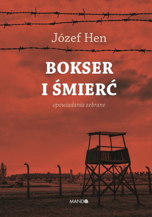 Bokser i śmierć. Opowiadania zebrane