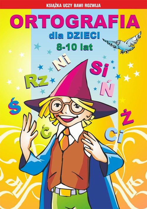 Ortografia dla dzieci 8-10 lat