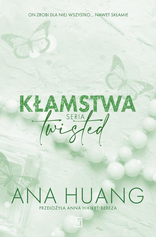 Kłamstwa. Seria Twisted