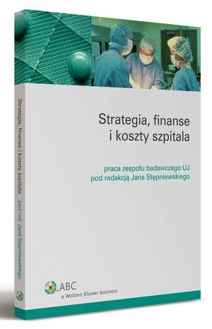 Strategia, finanse i koszty szpitala