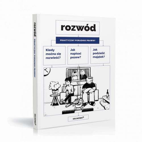 Rozwód Praktyczny poradnik prawny