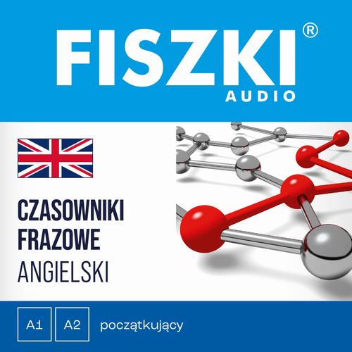 FISZKI audio – angielski – Czasowniki frazowe