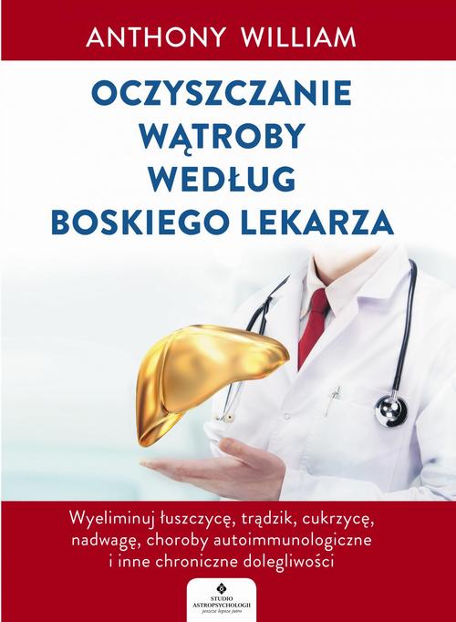 Oczyszczanie wątroby według Boskiego Lekarza