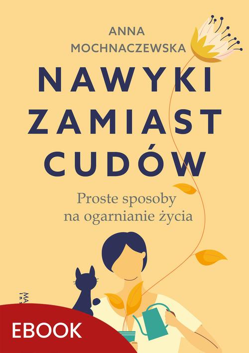 Nawyki zamiast cudów
