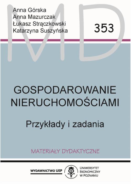 Gospodarowanie nieruchomościami. Przykłady i zadania