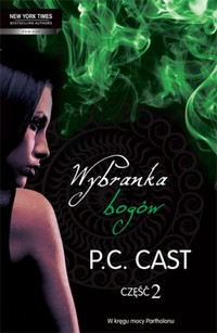 Wybranka bogów Część 2