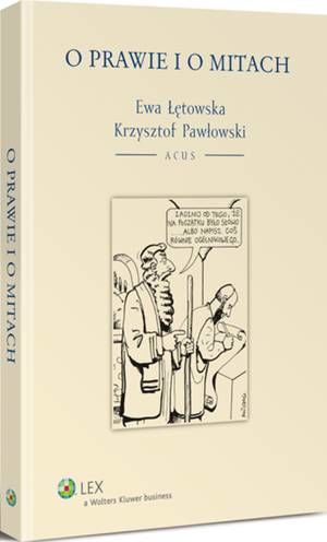 O prawie i o mitach