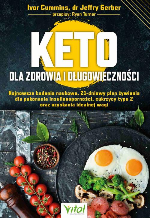 Keto dla zdrowia i długowieczności