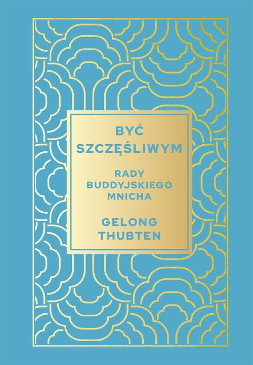 Być szczęśliwym