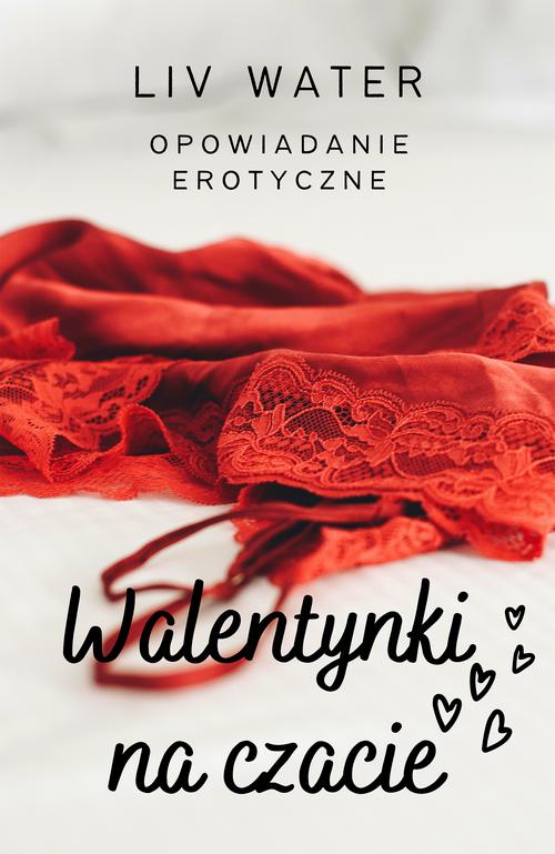 Walentynki na czacie. Opowiadanie erotyczne