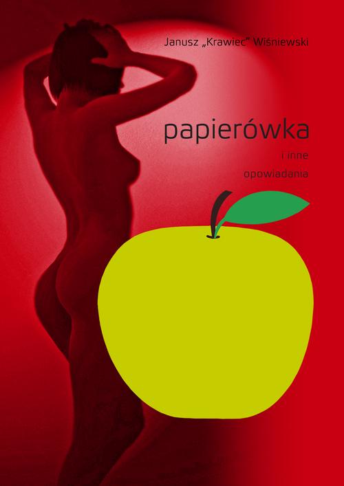 Papierówka i inne opowiadania