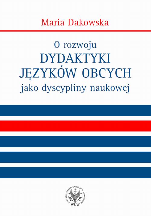 O rozwoju dydaktyki języków obcych jako dyscypliny naukowej