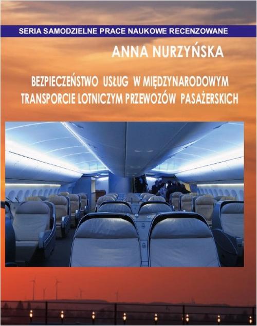 Bezpieczeństwo usług w międzynarodowym transporcie lotniczym przewozów pasażerskich