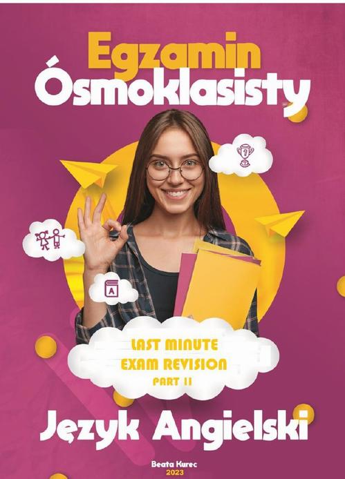 Egzamin ósmoklasisty. Last minute Exam Revision. Part 2