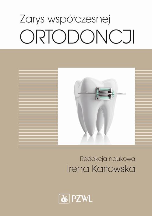 Zarys współczesnej ortodoncji
