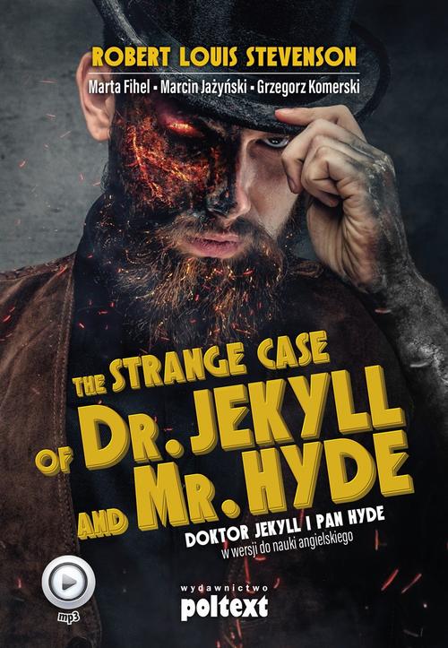 Strange Case of Dr. Jekyll and Mr. Hyde
