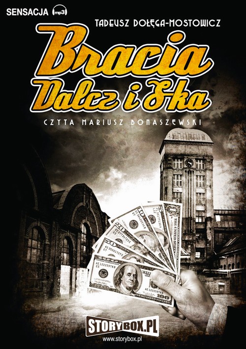 Bracia Dalcz i S-ka