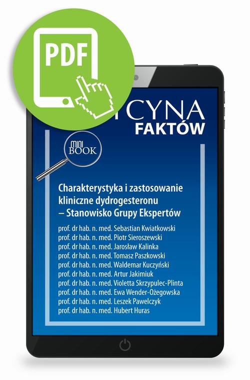 Charakterystyka i zastosowanie kliniczne dydrogesteronu – Stanowisko Grupy Ekspertów [Medycyna Faktów 4/2023]