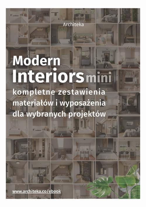 Nowoczesne wnętrza - przydatne rozwiązania. Katalog z zestawieniami materiałów i wyposażenia.