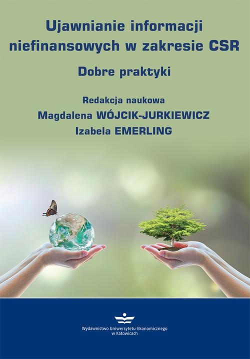 Ujawnianie informacji niefinansowych w zakresie CSR. Dobre praktyki