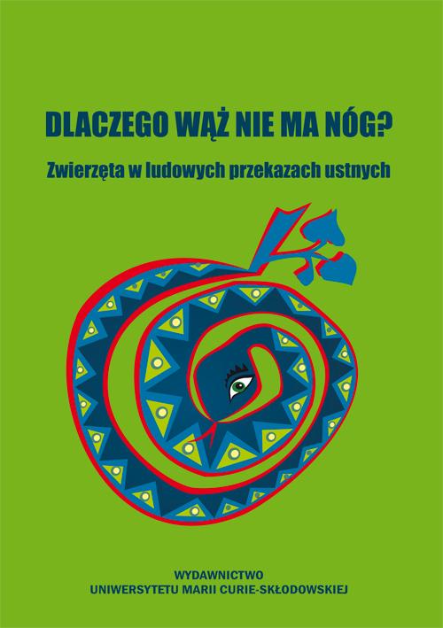 Dlaczego wąż nie ma nóg?