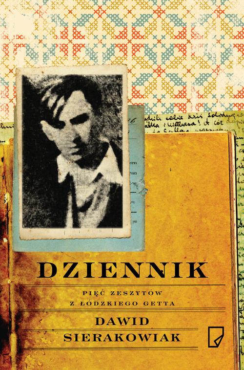 Dziennik Pięć zeszytów z łódzkiego getta