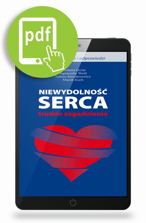 Niewydolność serca trudne zagadnienia