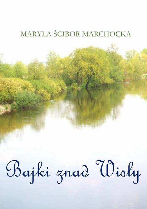 Bajki znad Wisły