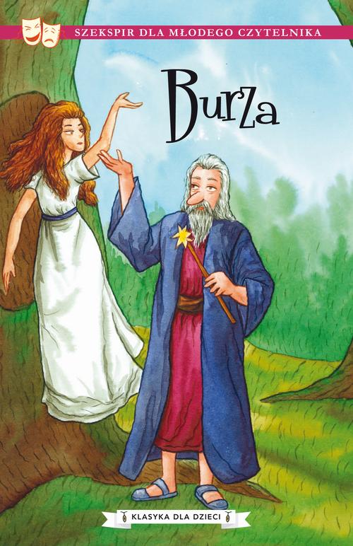 Klasyka dla dzieci. William Szekspir. Tom 6. Burza
