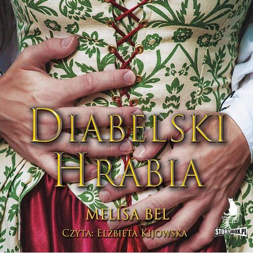 Niepokorni. Tom 1. Diabelski Hrabia