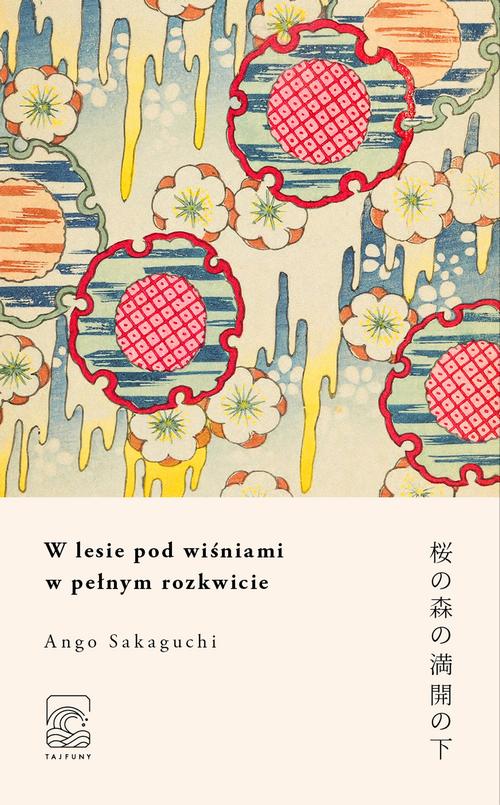 W lesie pod wiśniami w pełnym rozkwicie