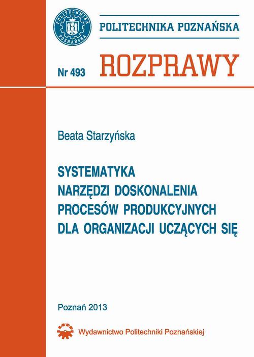 Systematyka narzędzi doskonalenia procesów produkcyjnych dla organizacji uczących się