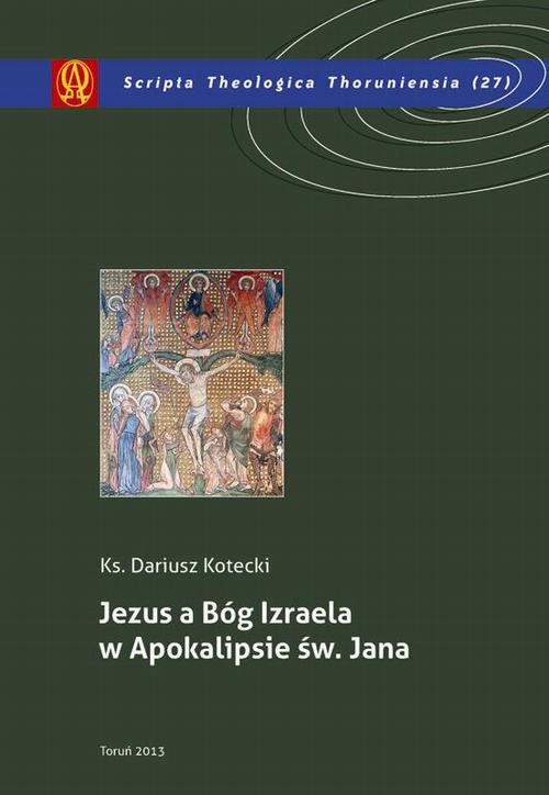 Jezus a Bóg Izraela w Apokalipsie św. Jana