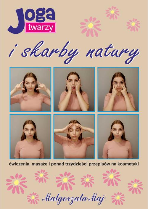 Joga twarzy i skarby natury