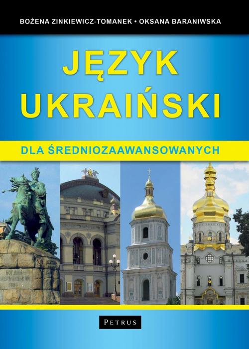DLA ŚREDNIOZAAWANSOWANYCH JĘZYK UKRAIŃSKI