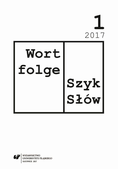 Wortfolge. Szyk Słów 2017, nr 1