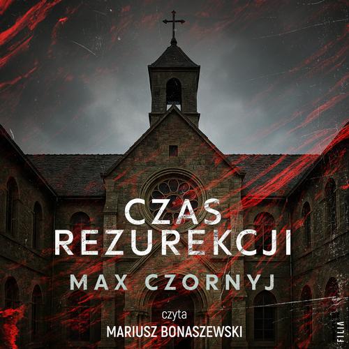 Czas rezurekcji