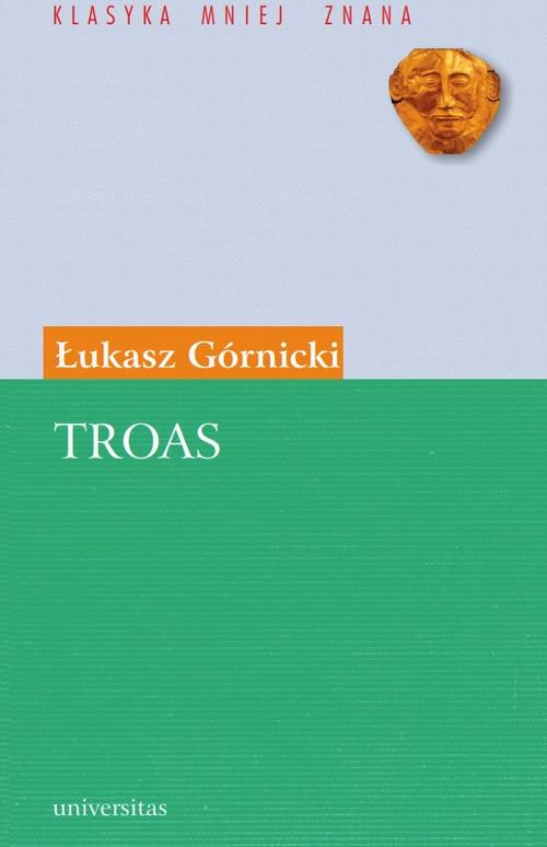Troas. Tragedyja z Seneki