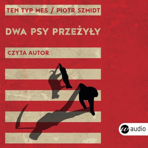Dwa psy przeżyły