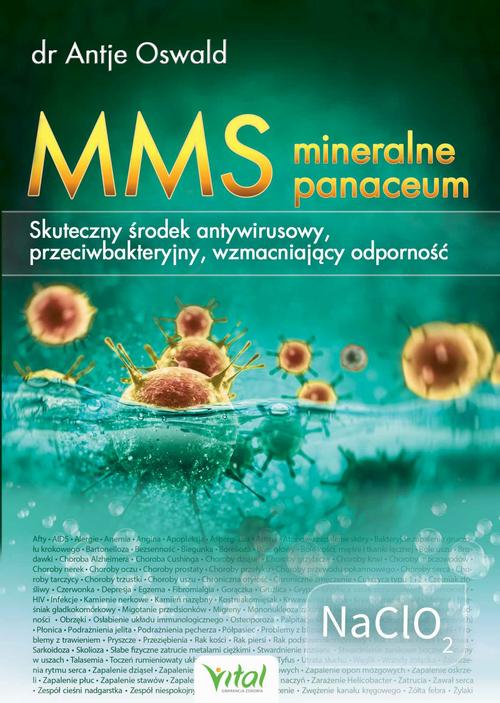MMS – mineralne panaceum. Skuteczny środek antywirusowy, przeciwgrzybiczy, wzmacniający odporność